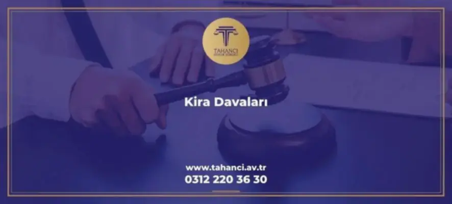 Ankara Kira Avukatı ankara kira avukati tahanci Ankara Kira Avukatı