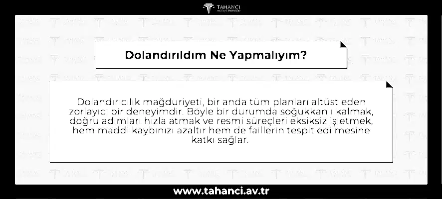 Dolandırıldım Ne Yapmalıyım - hilalcim.shop